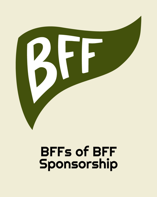 BFFs of BFF Sponsorship